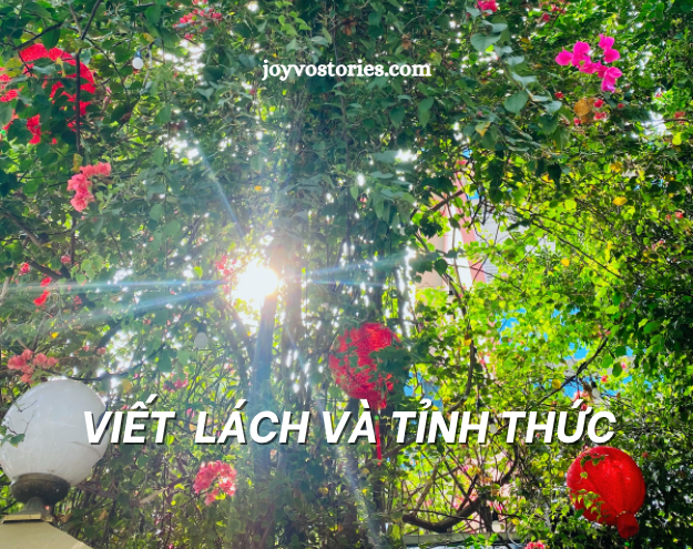 VIẾT LÁCH VÀ TỈNH THỨC